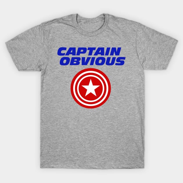 Captain Obvious T-Shirt by LPdesigns